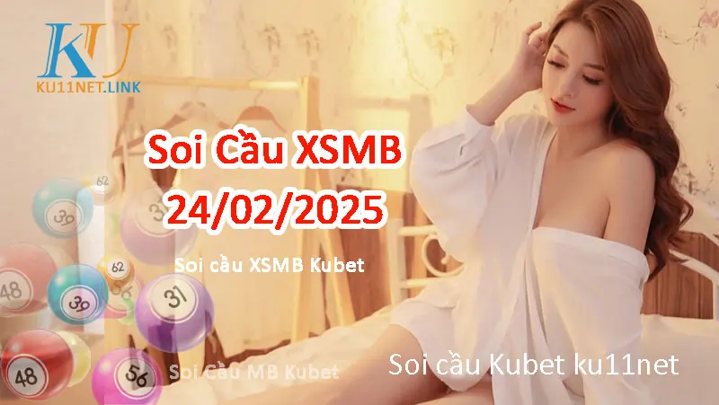 ku11 net soi cầu kubet 24/2/2025